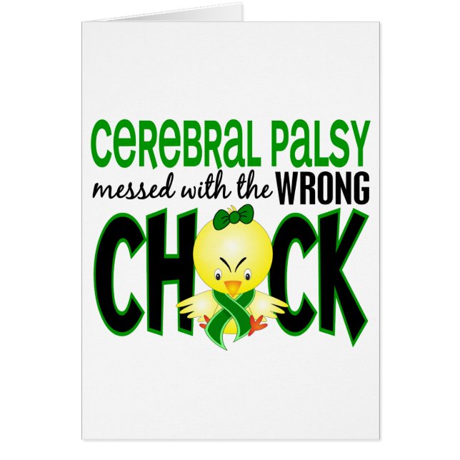 Cerebral Palsy Messed With The Wrong Chick (Front)