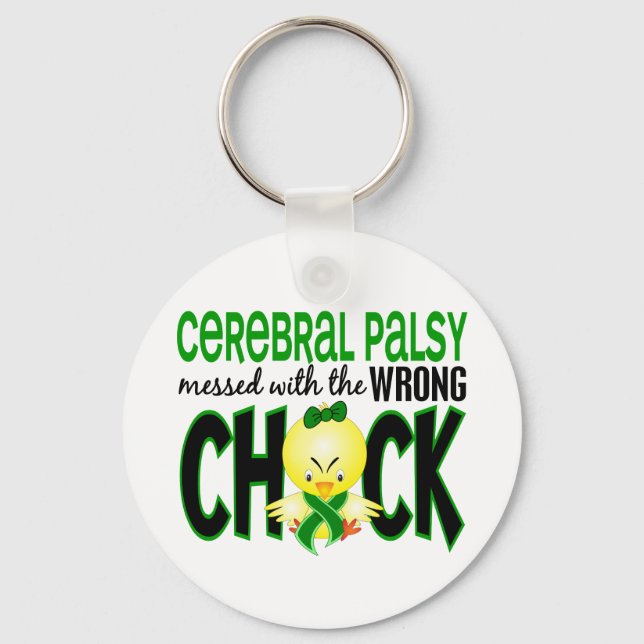 Cerebral Palsy Messed With The Wrong Chick Key Ring (Front)