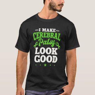 Cerebral Palsy Patient Green Awareness Ribbon Cp S T-Shirt