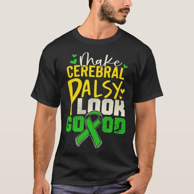 Cerebral Palsy Patients CP Survivor T-Shirt (Front)