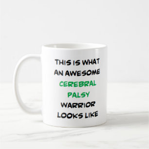 cerebral palsy warrior, awesome coffee mug