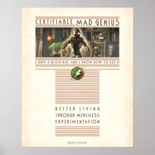 Certifiable Mad Genius poster (16x20")