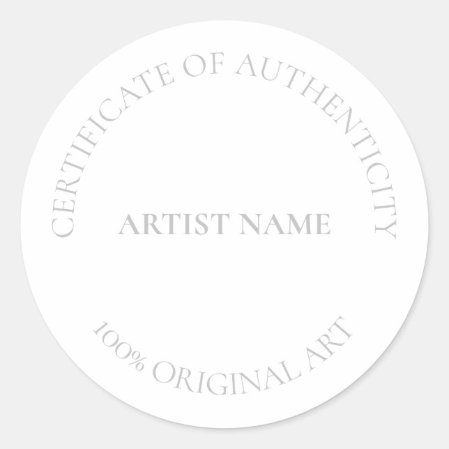 Certificate of Authenticity Art Customisable  Clas Classic Round Sticker (Front)