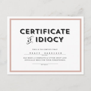 Certificate of Idiocy Apology Postcard // Pink