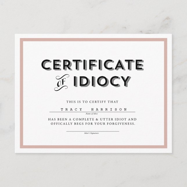 Certificate of Idiocy Apology Postcard // Pink (Front)