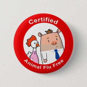 Certified Animal Flu Free 6 Cm Round Badge