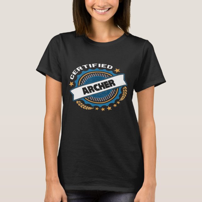 Certified Archer Archery   T-Shirt (Front)