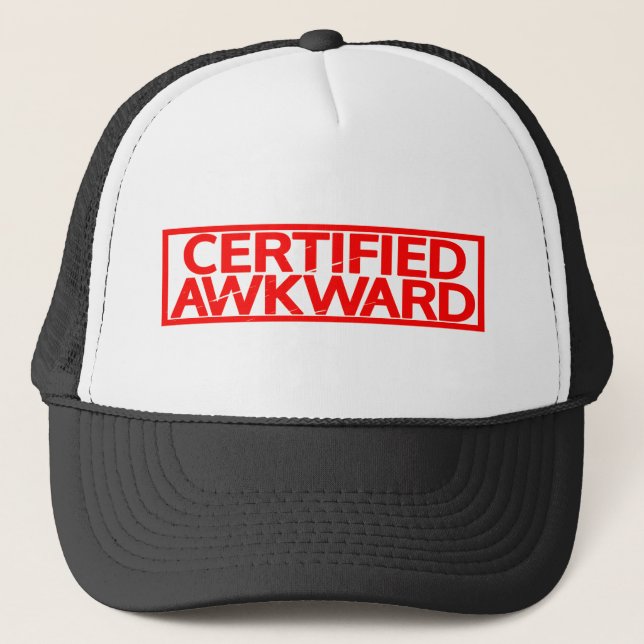 Certified Awkward Stamp Trucker Hat (Front)