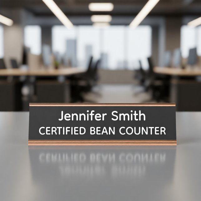 Certified Bean Counter Personalized Name Plate (Creator Uploaded)