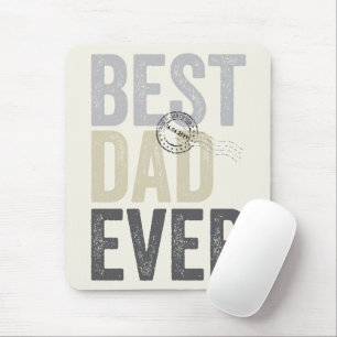 Certified Best Dad Ever Father's Day Typography Mouse Mat