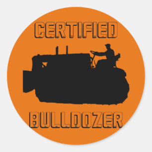 CERTIFIED BULLDOZER OPERATING ENGINEER VINTAGE CLASSIC ROUND STICKER