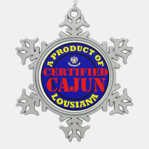 CERTIFIED CAJUN SNOWFLAKE PEWTER CHRISTMAS ORNAMENT