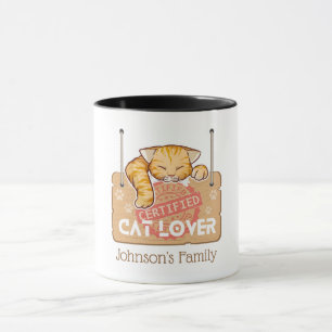 Certified Cat Lover with Family Name Mug