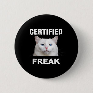 Certified Cat Meme Funny White Cat 6 Cm Round Badge