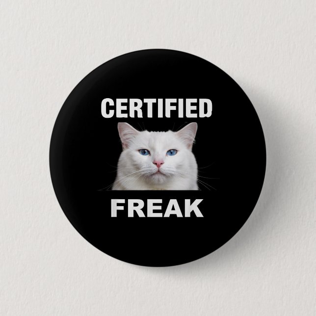Certified Cat Meme Funny White Cat 6 Cm Round Badge (Front)