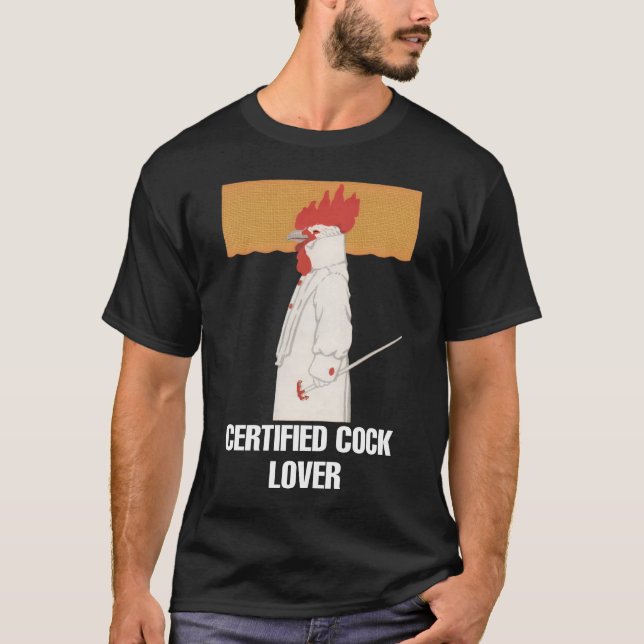 Certified Chicken lover meme T-Shirt (Front)