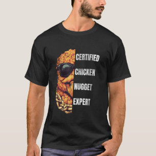 Certified Chicken Nugget Expert Funny Chicken Nug T-Shirt