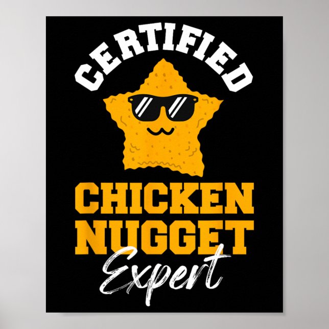 Certified Chicken Nugget Expert - Funny Kids Toddl Poster (Front)