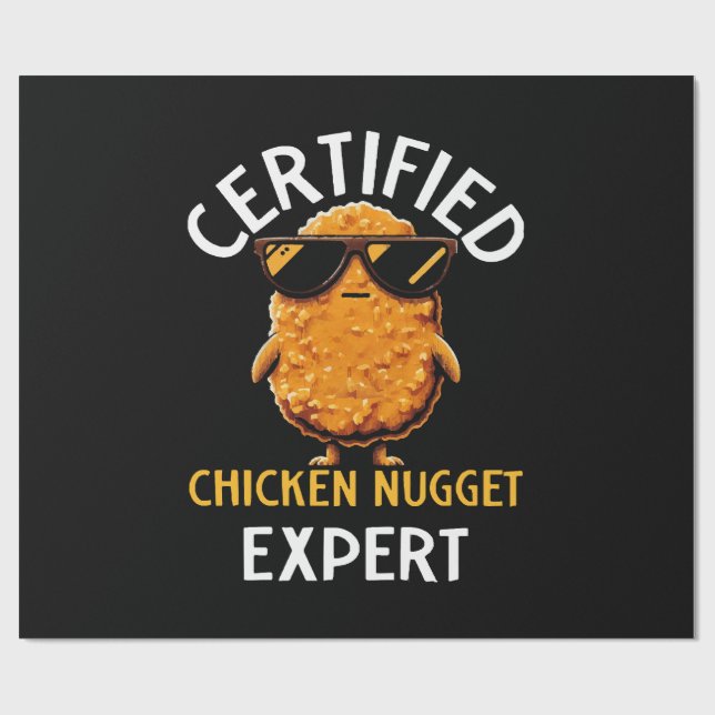  Certified Chicken Nugget Expert Wrapping Paper (Flat)