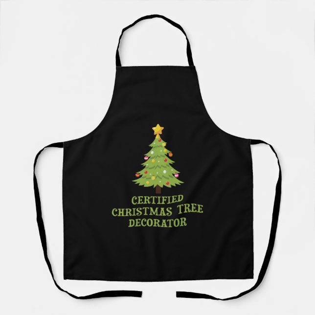 Certified Christmas Tree Decorator Apron (Front)