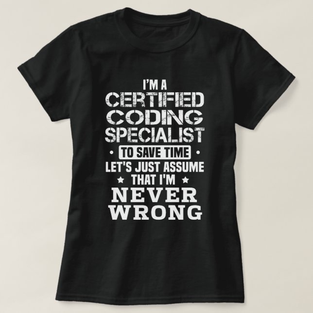 Certified Coding Specialist T-Shirt (Design Front)