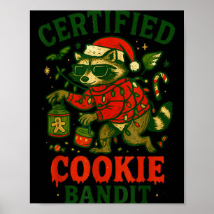 Certified Cookie Bandit, Funny Christmas Lights Ra Poster