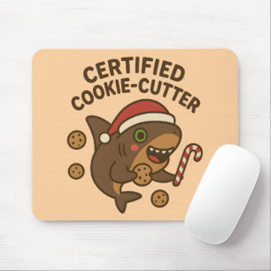 Certified Cookie-Cutter Funny Christmas Shark Pun Mouse Mat