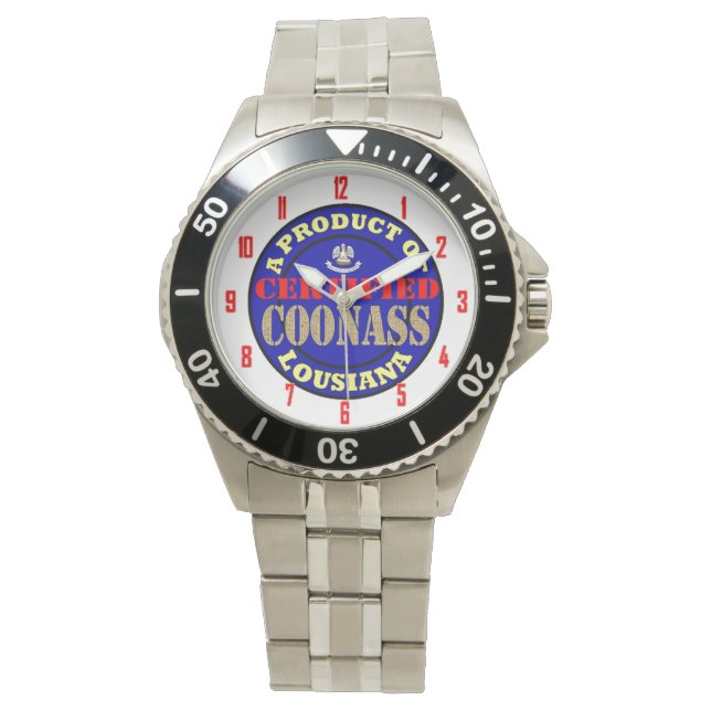 CERTIFIED COONASS WATCH (Front)