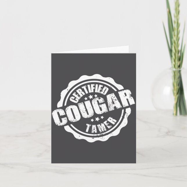Certified Cougar Tamer Funny Mens Cougar Tamer  Card (Front)