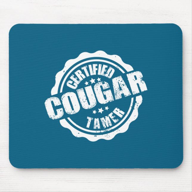Certified Cougar Tamer Funny Mens Cougar Tamer  Mouse Mat (Front)