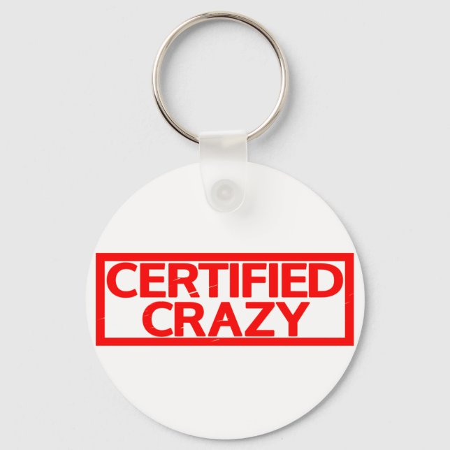 Certified Crazy Stamp Key Ring (Front)