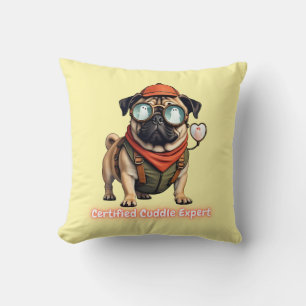 Certified Cuddle Expert Throw Pillow – Cute Pug