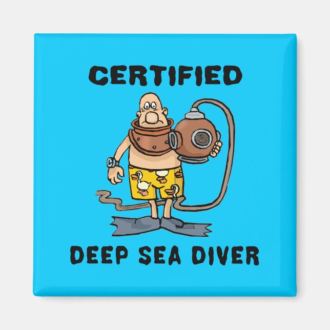Certified Deep Sea Diver Magnet (Front)