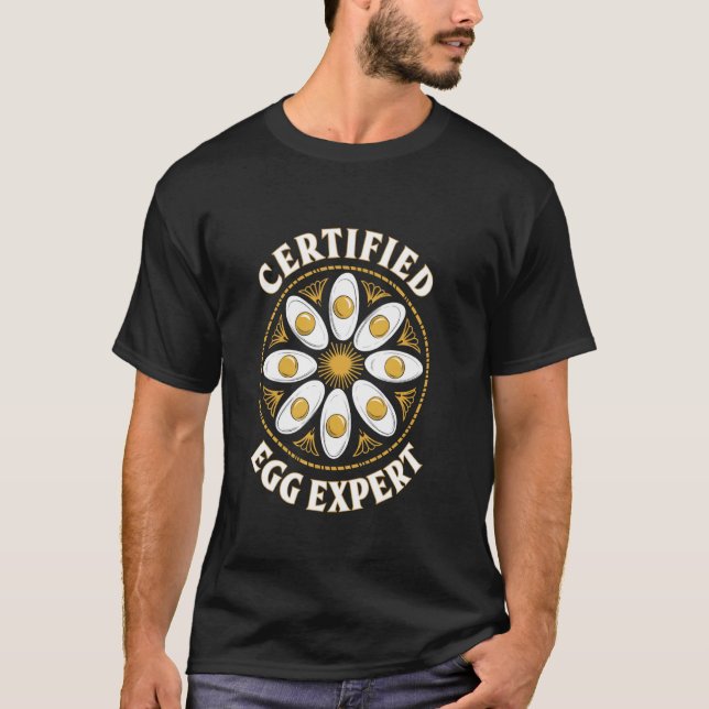 Certified Deviled Egg Expert Omelette Food Lover K T-Shirt (Front)