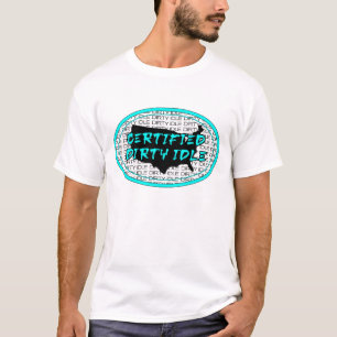 Certified Dirty Idle Funny Graphic Design Gift T-Shirt
