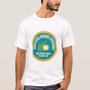 Certified Energy Efficient T-Shirt