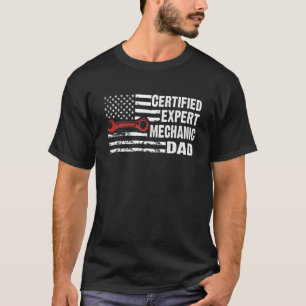 Certified Expert Mechanic Dad American Flag Cars M T-Shirt