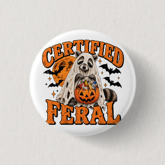 Certified Feral Funny Racoon Ghost Vintage  3 Cm Round Badge