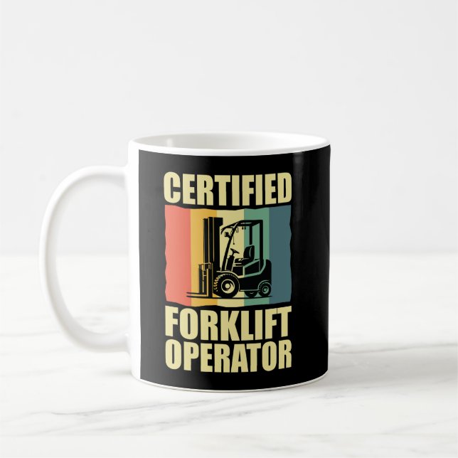 Certified Forklift Operator Coffee Mug (Left)