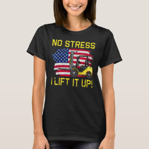 Certified Forklift Operator Forklift Driver 3 T-Shirt