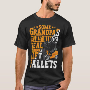 Certified Forklift Operator Forklift Driver for Gr T-Shirt