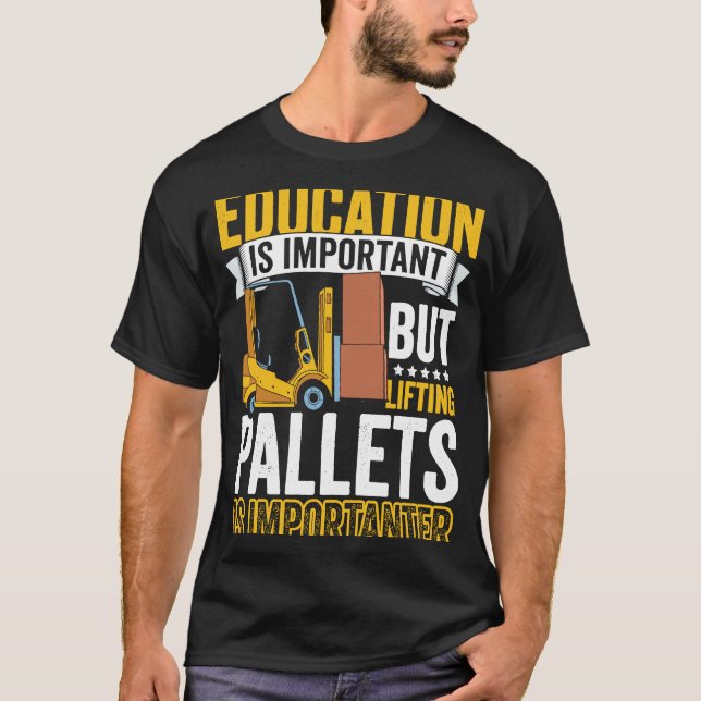 Certified Forklift Operator Forklift Driver Quote  T-Shirt (Front)
