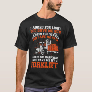 Certified Forklift Truck Operator Vintage I Asked T-Shirt