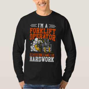 Certified Forklift Truck Operator Vintage I'm A Fo T-Shirt