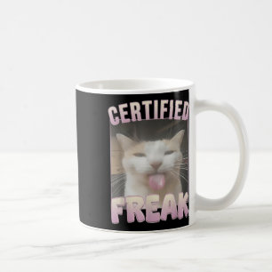 Certified Freak Cat Meme Offensive Memes Funny Cat Coffee Mug