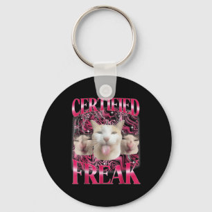 Certified Freak Eat Cement Cursed Cat Funny Cat Me Key Ring