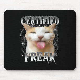 Certified Freak Eat Cement Funny Cursed Silly Cat Mouse Mat