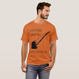 CERTIFIED FRICTION CRANE OPERATOR VINTAGE CRAWLER T-Shirt