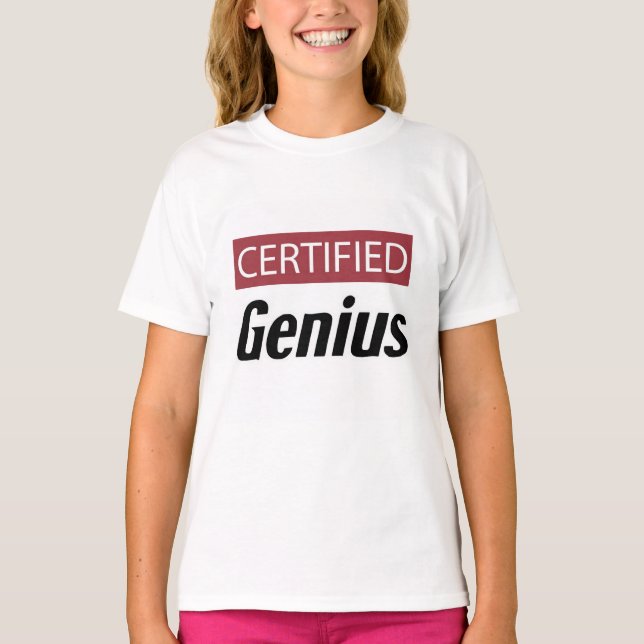 Certified Genius T-Shirt (Front)