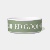 Certified Good Girl Dog